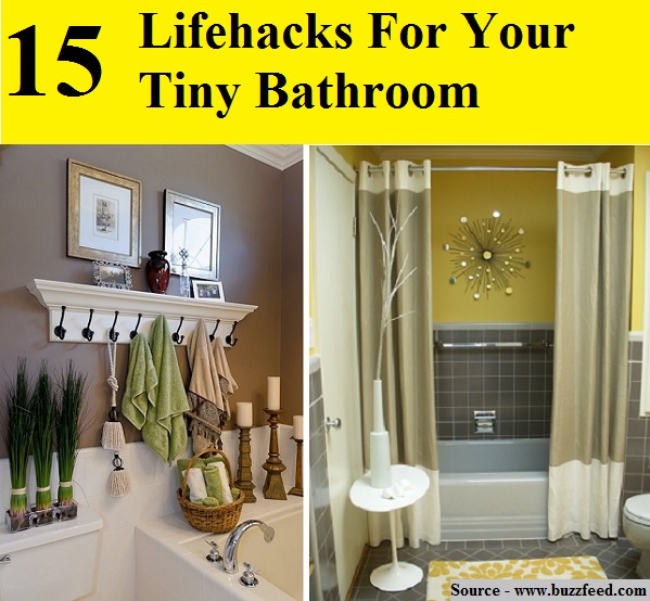 15 Lifehacks For Your Tiny Bathroom