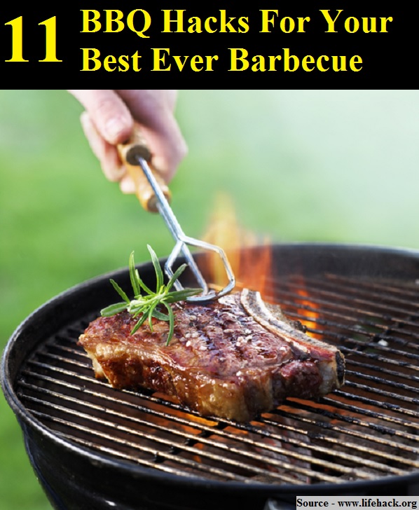 11 BBQ Hacks For Your Best Ever Barbecue