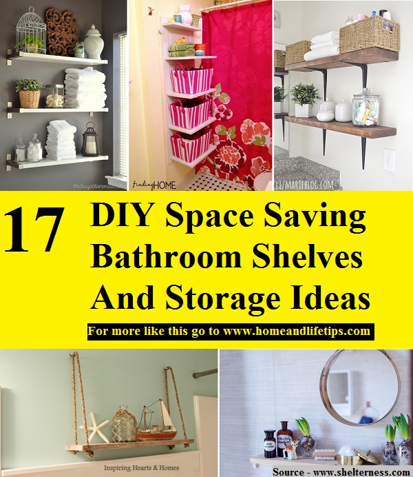 17 DIY Space Saving Bathroom Shelves And Storage Ideas