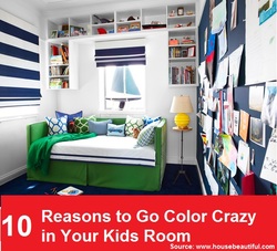 10 Reasons to Go Color Crazy in Your Kids Room