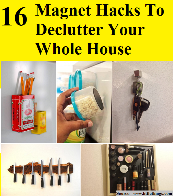 16 Magnet Hacks To Declutter Your Whole House