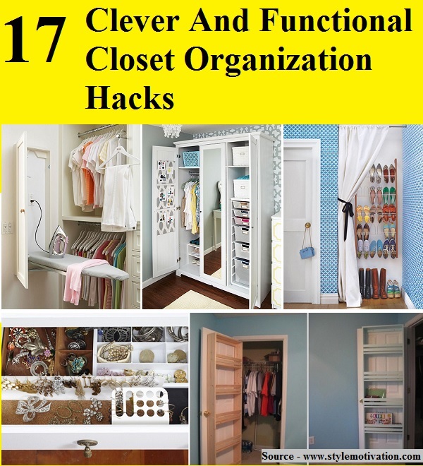 17 Clever And Functional Closet Organization Hacks