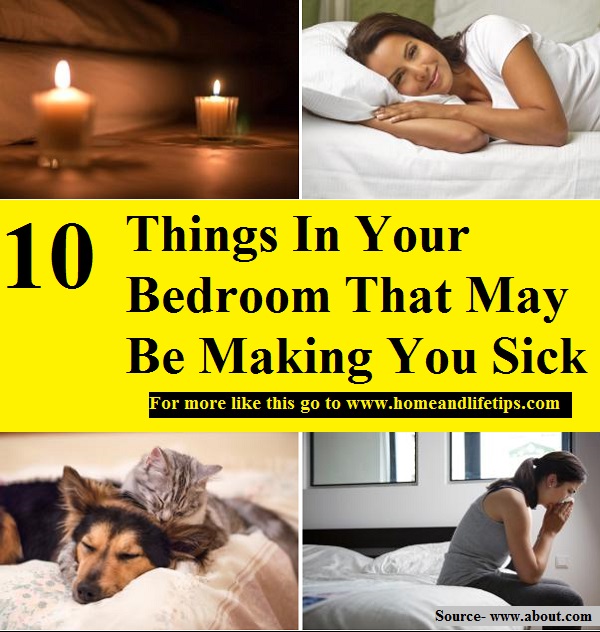 10 Things In Your Bedroom That May Be Making You Sick
