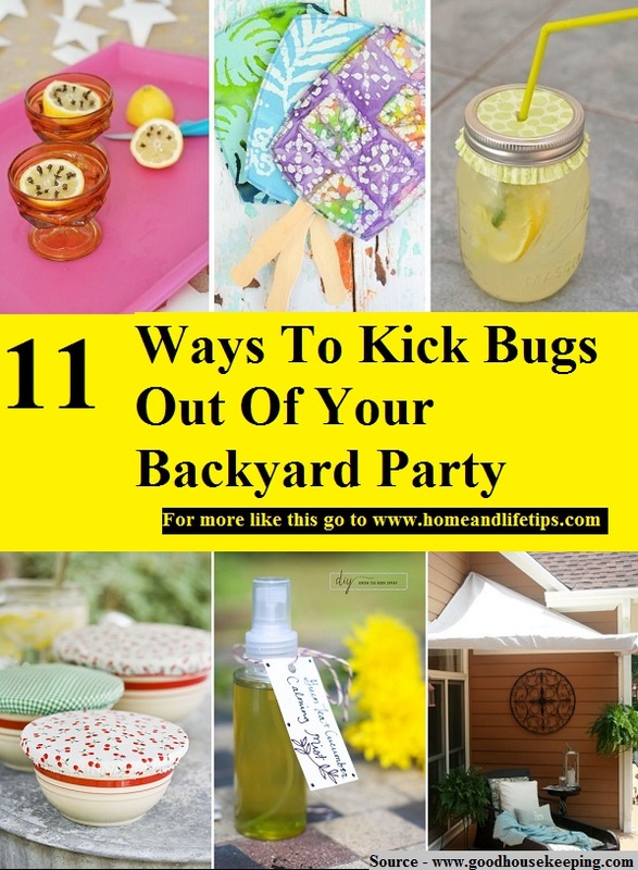 11 Ways To Kick Bugs Out Of Your Backyard Party