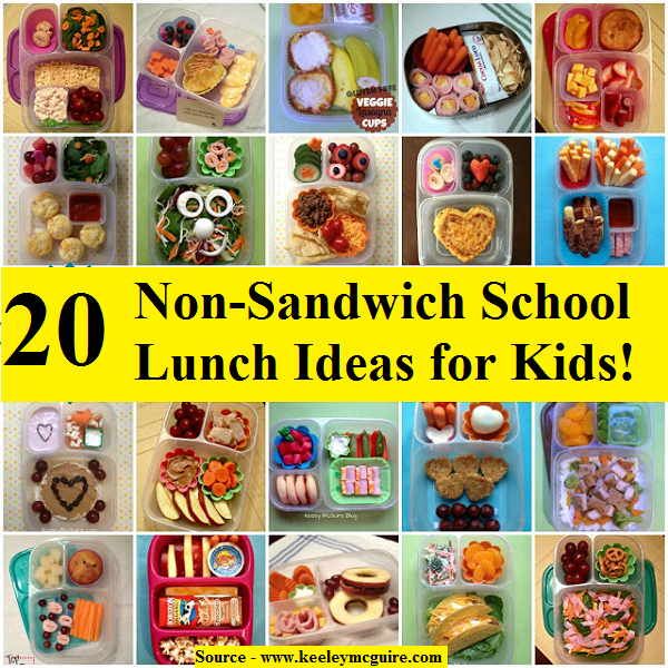 20 Non-Sandwich School Lunch Ideas For Kids