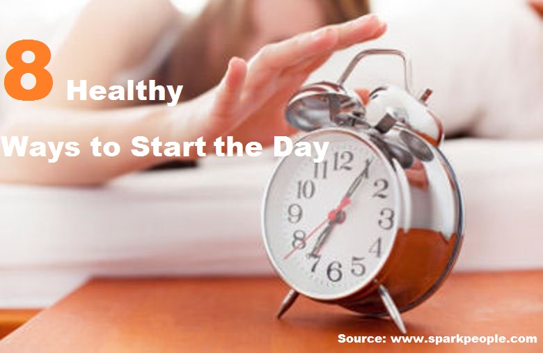 8 Healthy Ways to Start the Day