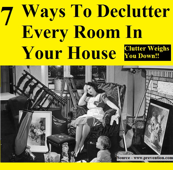7 Ways To Declutter Every Room In Your House