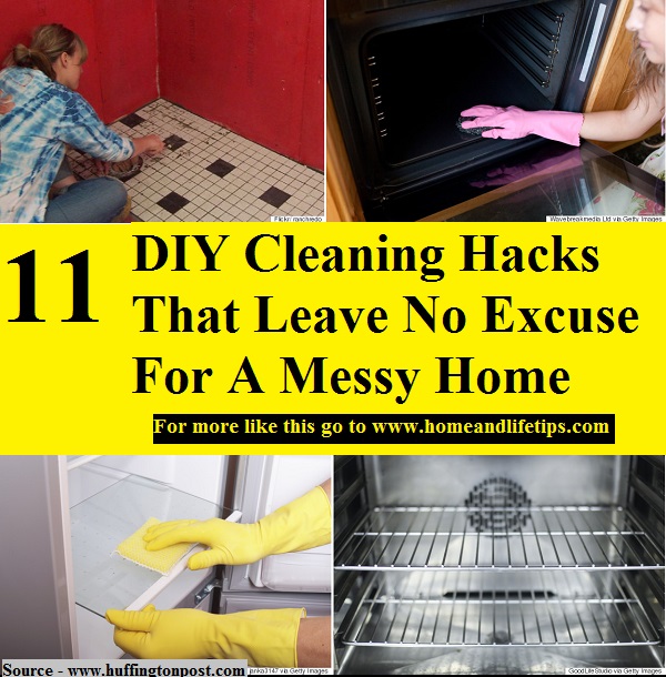 11 DIY Cleaning Hacks That Leave No Excuse For A Messy Home