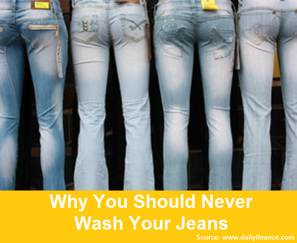 Why You Should Never Wash Your Jeans 