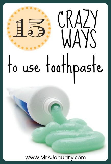 15 Crazy Ways to Use Toothpaste