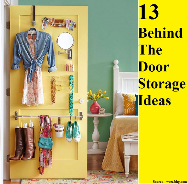13 Behind The Door Storage Ideas