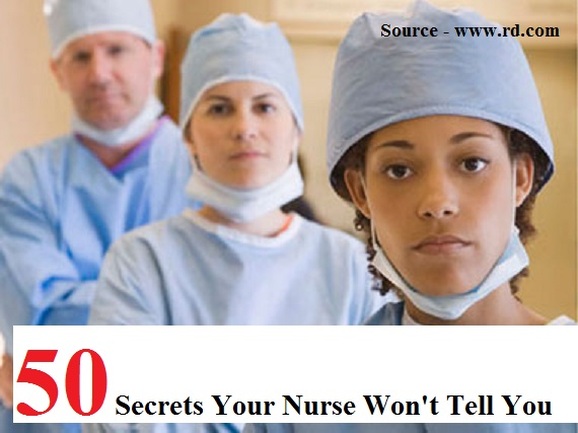 50 Secrets Your Nurse Won't Tell You