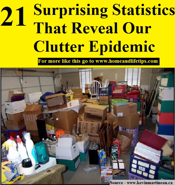 21 Surprising Statistics That Reveal Our Clutter Epidemic