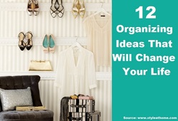 12 Organizing Ideas That Will Change Your Life