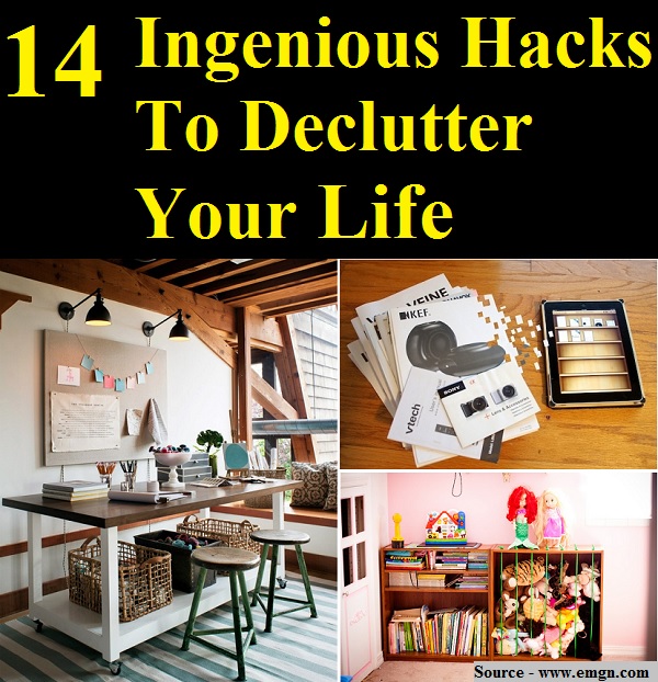 14 Ingenious Hacks To Declutter Your Life