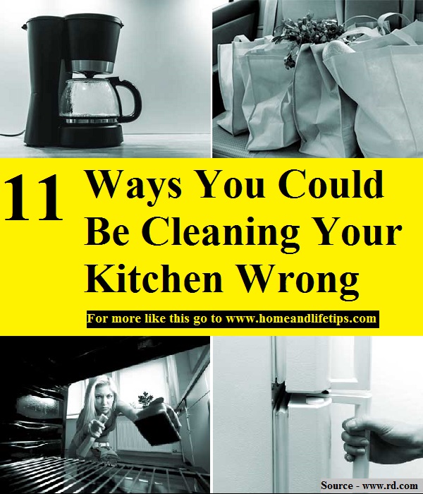 11 Ways You Could Be Cleaning Your Kitchen Wrong
