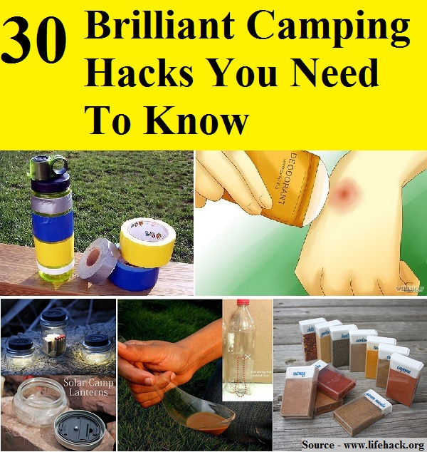 30 Brilliant Camping Hacks You Need To Know