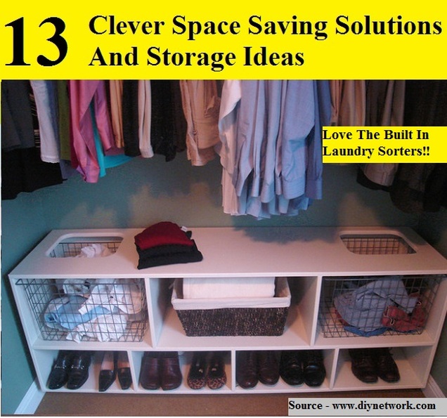 13 Clever Space Saving Solutions And Storage Ideas