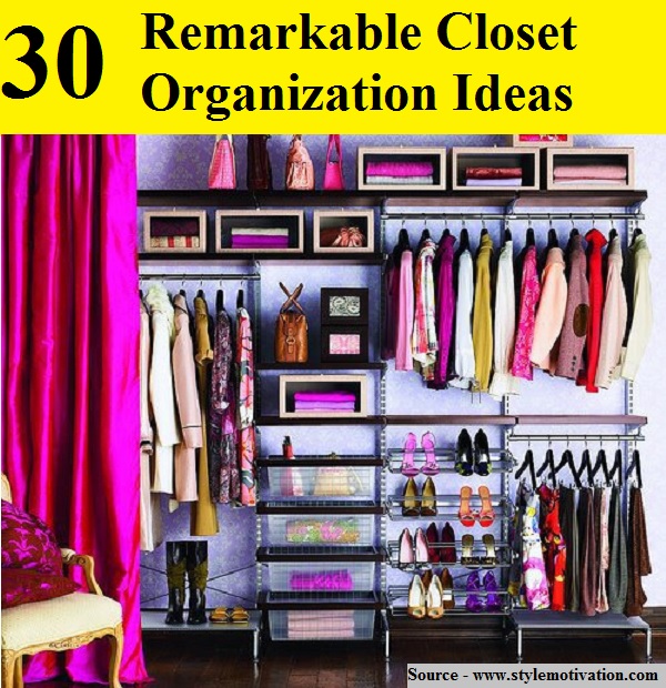 30 Remarkable Closet Organization Ideas