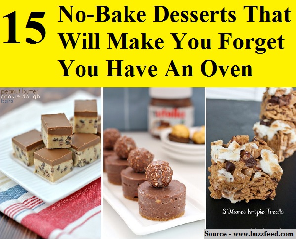 15 No-Bake Desserts That Will Make You Forget You Have An Oven