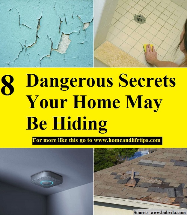 8 Dangerous Secrets Your Home May Be Hiding