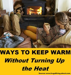 Ways to Keep Warm Without Turning Up the Heat