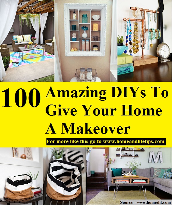 100 Amazing DIYs To Give Your Home A Makeover
