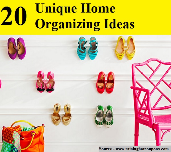 20 Unique Home Organizing Ideas