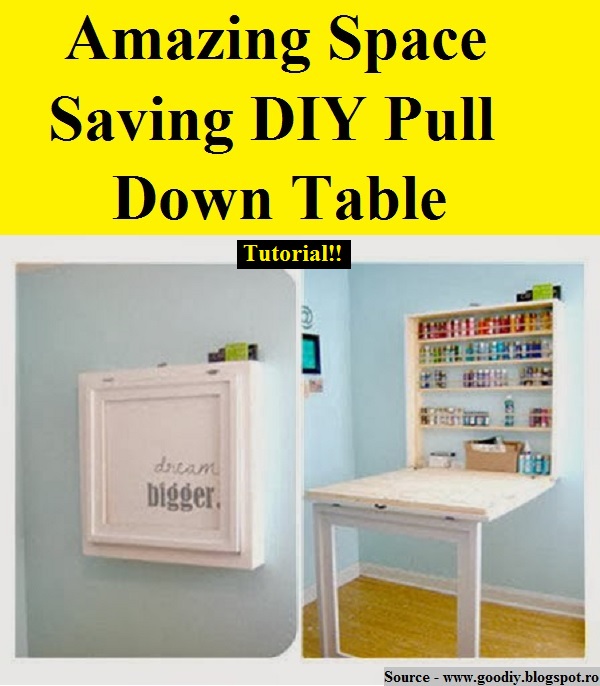 Amazing Space Saving DIY Pull Down Table