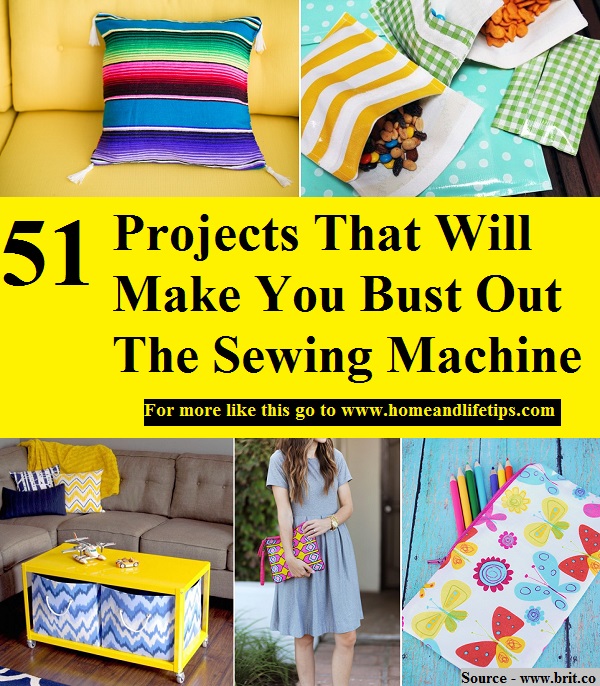 51 Projects That Will Make You Bust Out The Sewing Machine