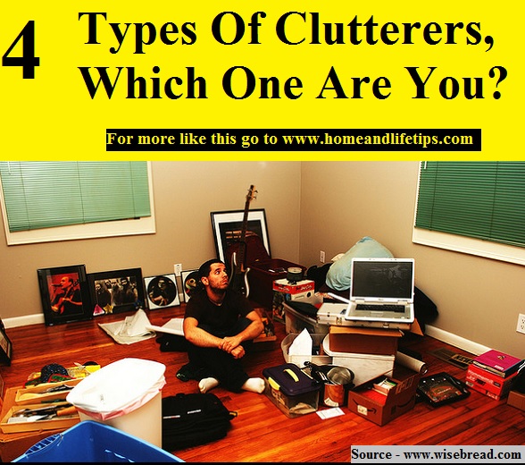 4 Types Of Clutterers, Which One Are You?