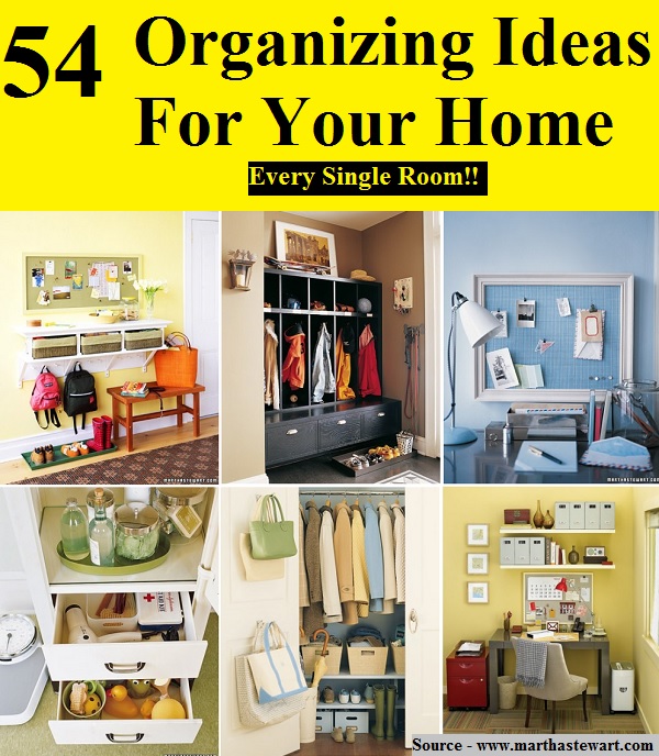 54 Organizing Ideas For Your Home
