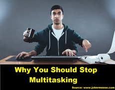 Why You Should Stop Multitasking