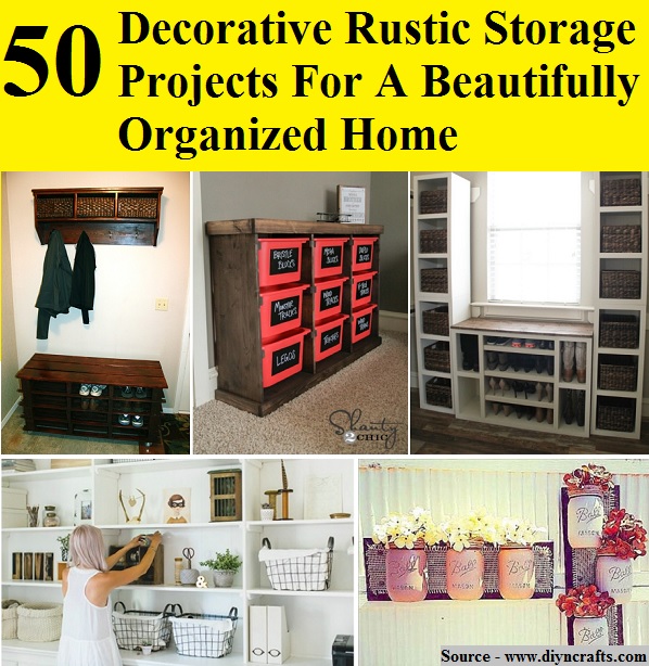 50 Decorative Rustic Storage Projects For A Beautifully Organized Home