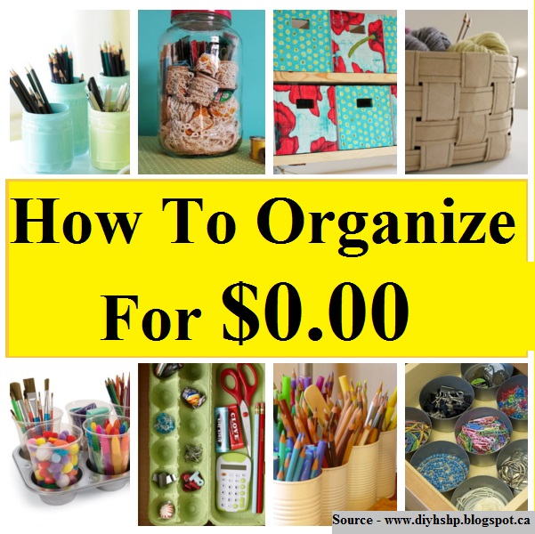 How To Organize For $0.00