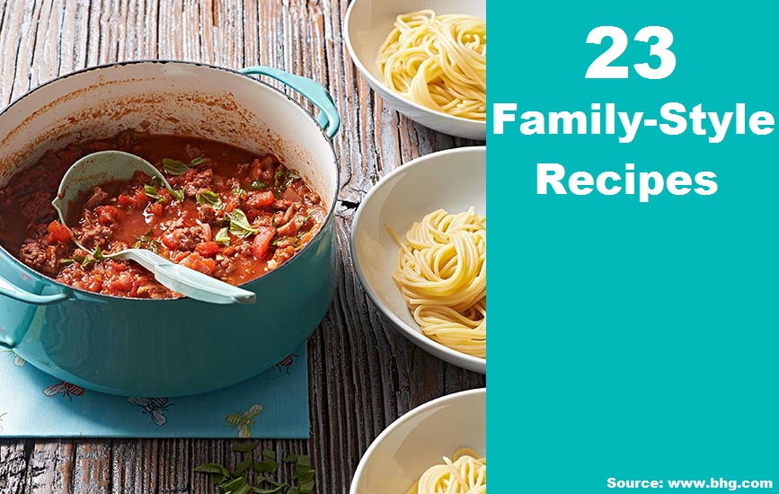 23 Family-Style Recipes