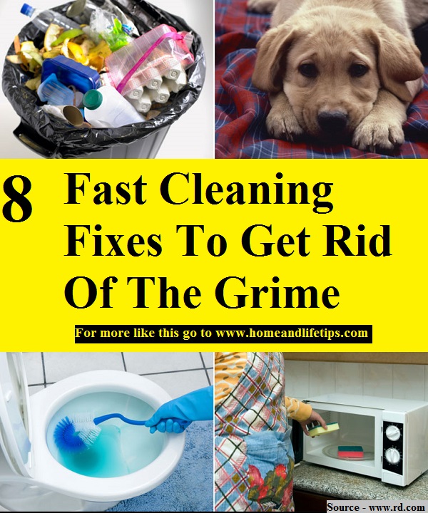 8 Fast Cleaning Fixes To Get Rid Of The Grime