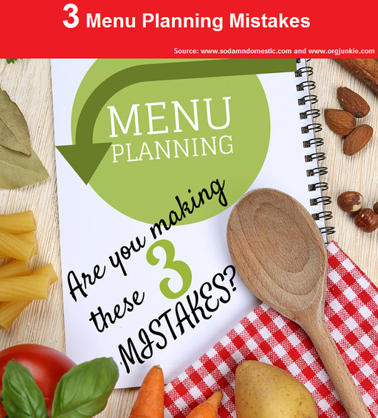 3 Menu Planning Mistakes