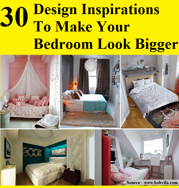 30 Design Inspirations To Make Your Bedroom Look Bigger