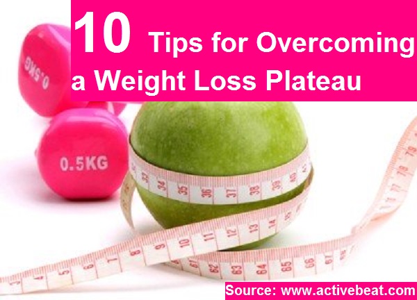 10 Tips for Overcoming a Weight Loss Plateau