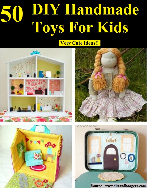 50 DIY Handmade Toys For Kids