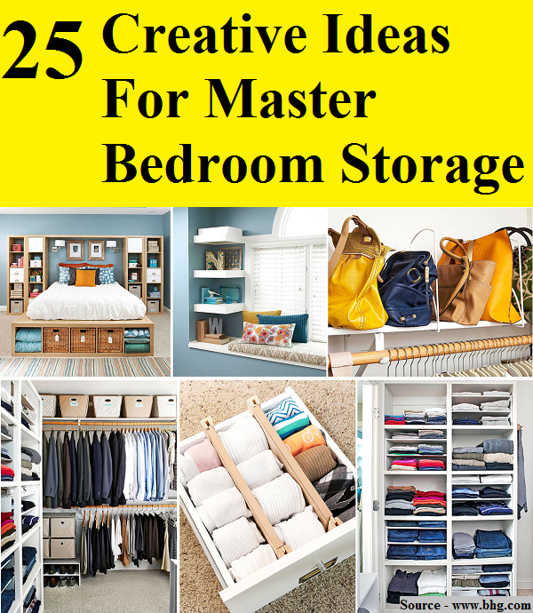25 Creative Ideas For Master Bedroom Storage