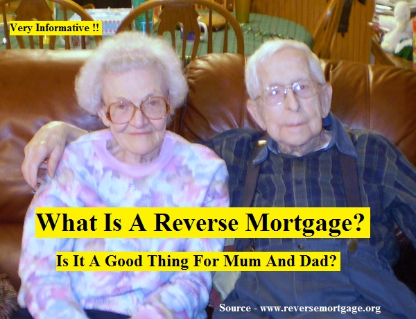 What Is A Reverse Mortgage