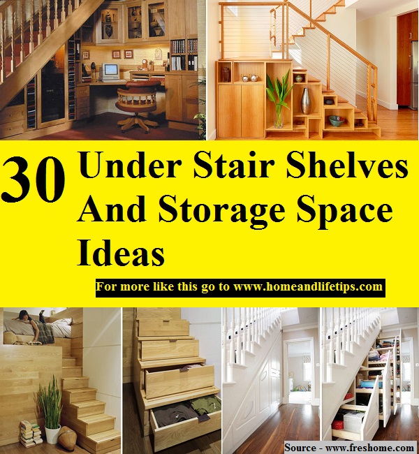 30 Under Stair Shelves And Storage Space Ideas