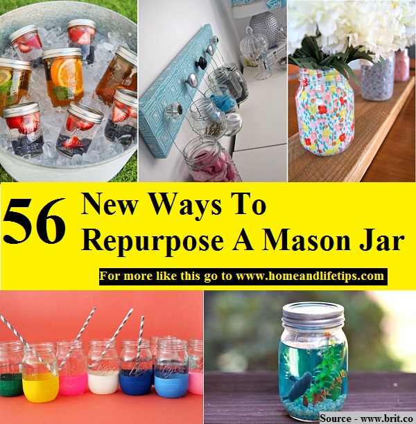 56 New Ways To Repurpose A Mason Jar
