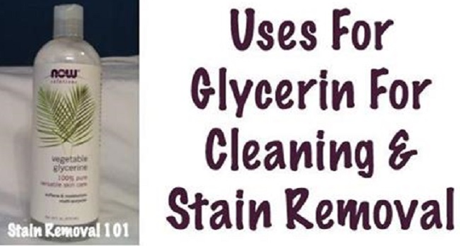 Glycerin Uses For Cleaning and Stain Removal