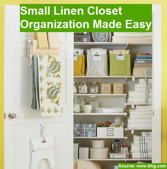 Small Linen Closet Organization Made Easy