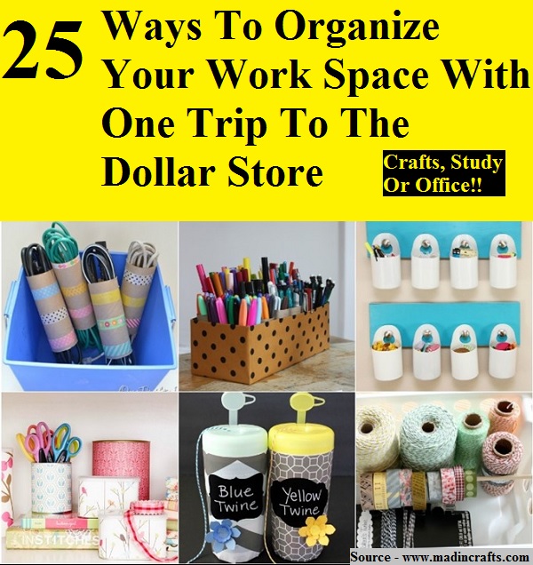 25 Ways To Organize Your Work Space With One Trip To The Dollar Store