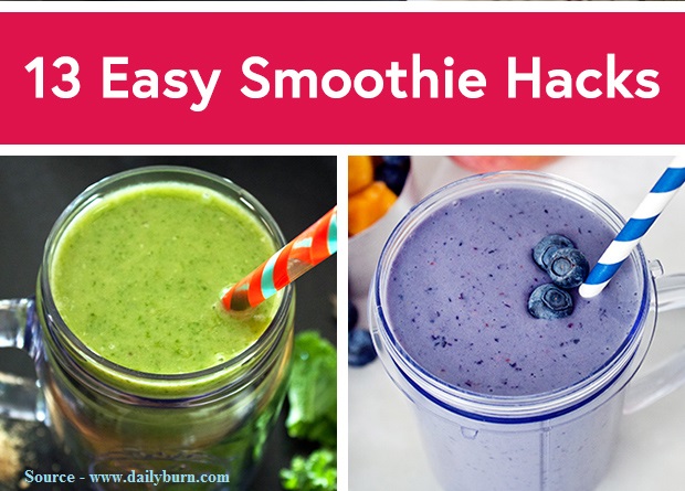 13 Quick And Easy Smoothie Hacks