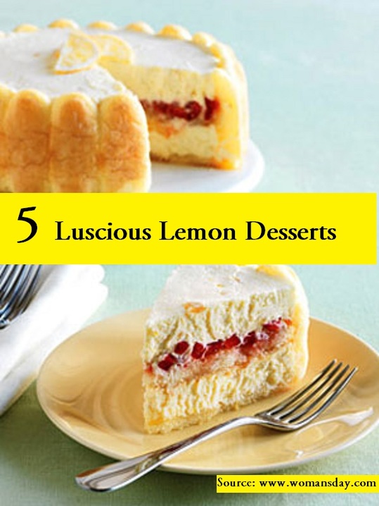 5 Luscious Lemon Desserts